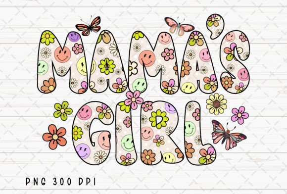Mama’s Girl Flowers Retro Hippie Mom PNG